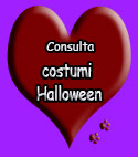 clicca qui per vedere la pagina sui costumi di Halloween