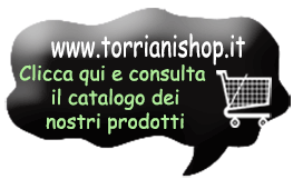 Premi qui per visitare il Sito vendita online: www.torrianishop.it